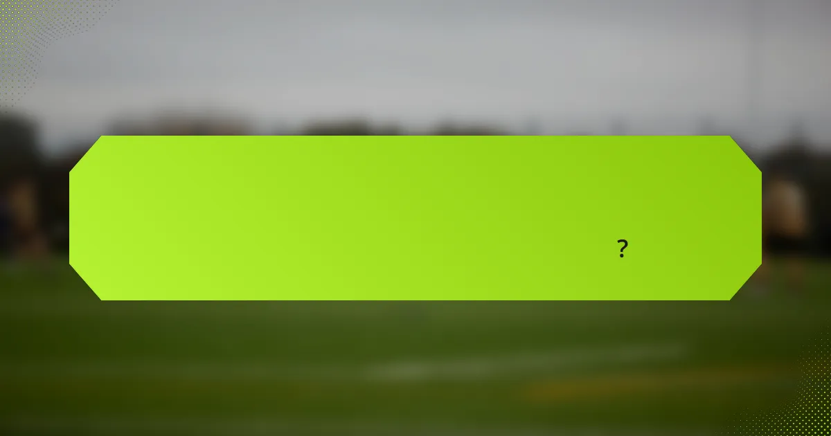 বাংলাদেশের দলের জন্য রাগবি পারফরম্যান্স ডেটা চেকলিস্ট কী?