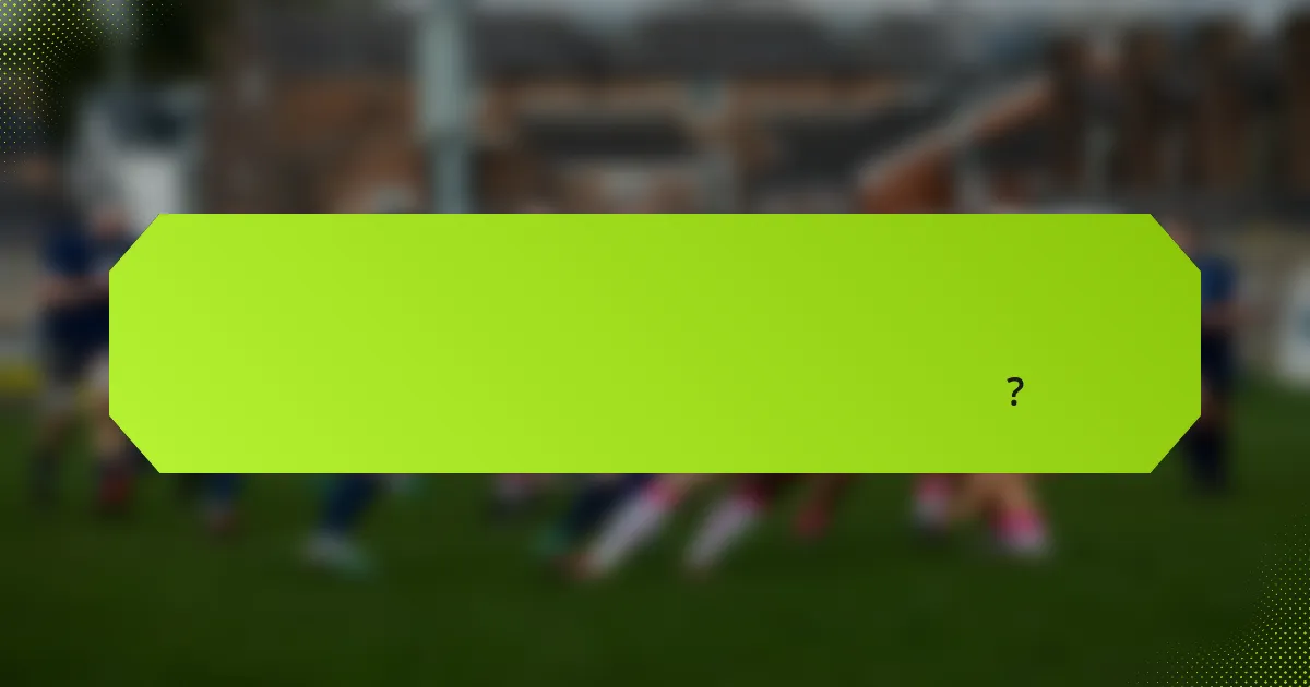 রাগবি পারফরম্যান্স অ্যানালিটিক্স কিভাবে দলের ফলাফল উন্নত করতে পারে?